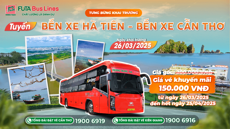 CÔNG TY PHƯƠNG TRANG TƯNG BỪNG KHAI TRƯƠNG TUYẾN XE BẾN XE HÀ TIÊN - BẾN XE CẦN THƠ